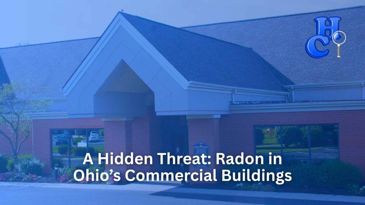 A Hidden Threat Radon in Ohio’s Commercial Buildings