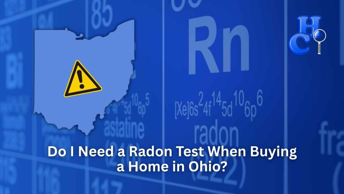 Do I Need a Radon Test When Buying a Home in Ohio