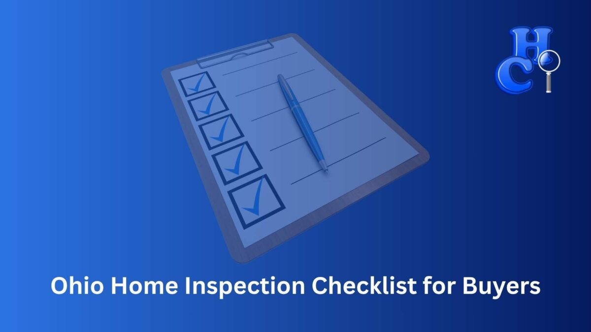 Ohio Home Inspection Checklist for Buyers_Home Commercial Inspectors