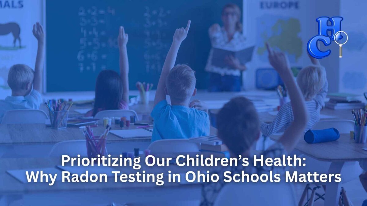 Prioritizing Our Children’s Health Why Radon Testing in Ohio Schools Matters