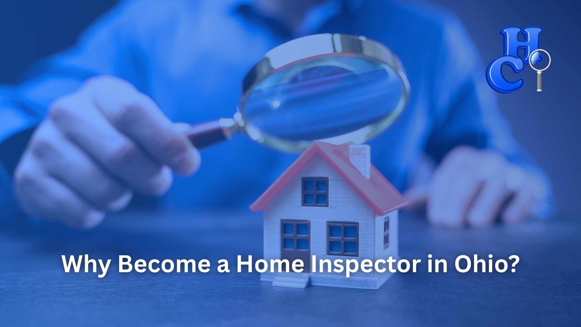 Why Become a Home Inspector in Ohio_Home Commercial Inspection