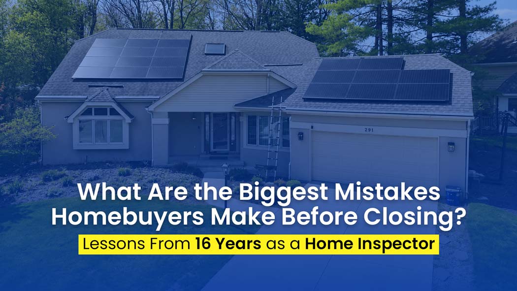 What Are the Biggest Mistakes Homebuyers Make Before Closing in Columbus Ohio