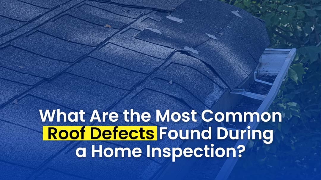 Common roof defects found during a home inspection in Columbus, Ohio
